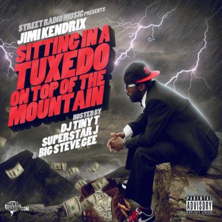 Jimi Kendrix Releases The Mixtape "Sitting In A Tuxedo On Top Of A Mountain"