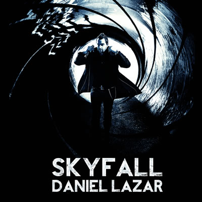 Daniel Remakes The "SkyFall" Story In An Exceptional Cover After The Main Theme Song Of The Latest "Bond 007" Episode