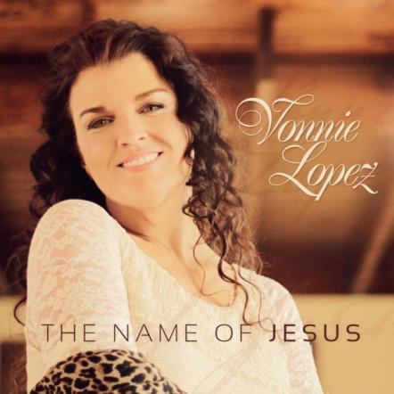 Kurt Carr Singer, Vonnie Lopez, Launches Solo Career With New Single "The Name Of Jesus"