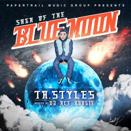 Rapper Ta-Styles Makes Big Splash With New Mixtape "Saga Of The Blue Moon"