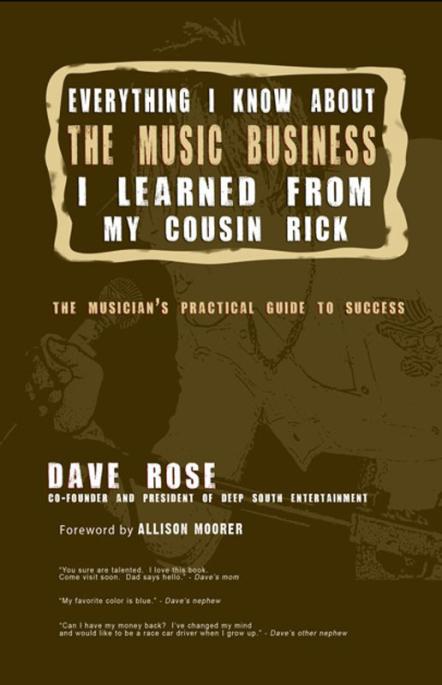 Music Industry Veteran Dave Rose Releases Book For Musicians
