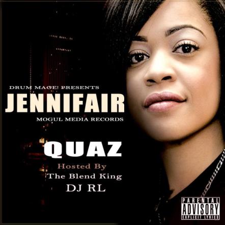 Drum Mage! Presents Jennifair-Quaz Hosted By: DJ RL"The Blend King"