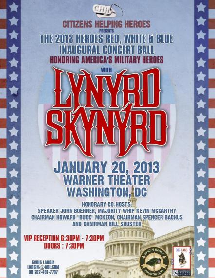 Lynyrd Skynyrd To Headline The "2013 Heroes Red, White & Blue Inaugural Concert Ball"