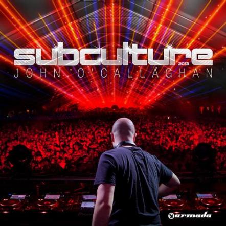John O'Callaghan - Subculture 2013