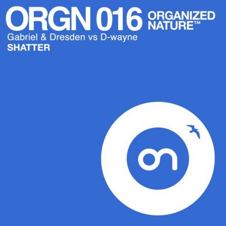New track! Gabriel & Dresden Vs D-Wayne - Shatter