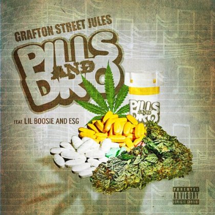 Grafton Street Jules Releases Newest Single "Pills And Dro"