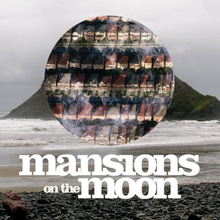 Mansions On The Moon Reveals New Tour Dates; New Album Out Later This Year