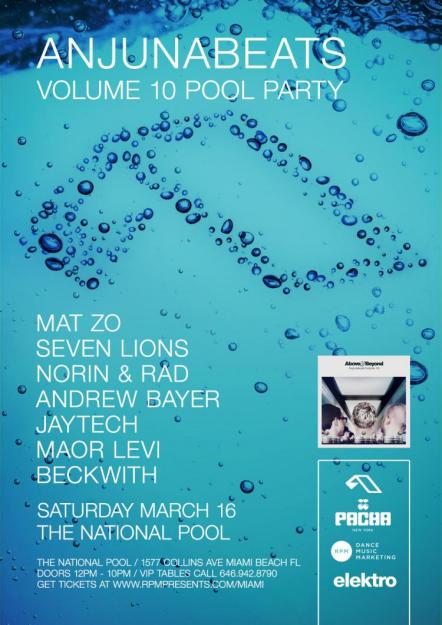 Miami Music Week: Anjunabeats Volume 10 Pool Party - March 16; Hits #1 On iTunes US Dance Album Chart