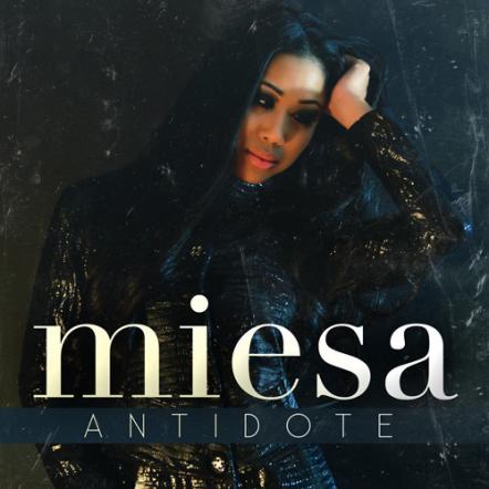 Miesa Releases Her Debut Single "Antidote"