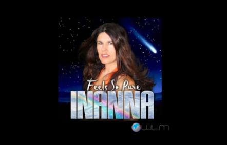 Inanna's Hit Single - 'Feels So Pure' Goes On Sale