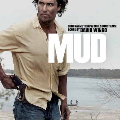 Lakeshore Records Presents 'Mud' Original Motion Picture Soundtrack