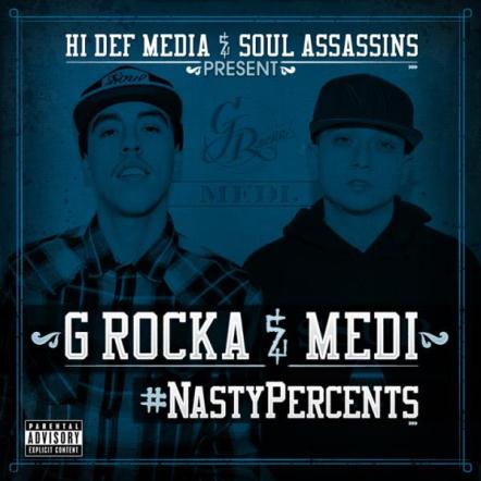 Coast 2 Coast Mixtapes Present The "#NastyPercents" Mixtape By G Rocka and Medi