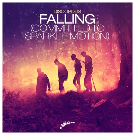 Discopolis Present "Falling (Committed To Sparkle Motion)"; Produced By Axwell & Released On Axtone Records