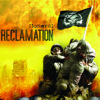 Mongrel's 'Reclamation' Now In US Brick And Mortar Outlets