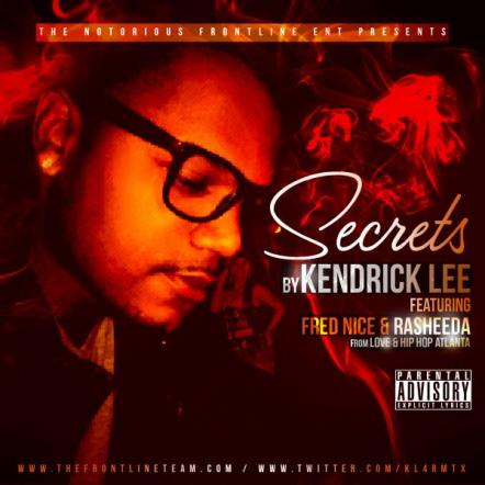 The "Secrets" Single By Kendrick Lee