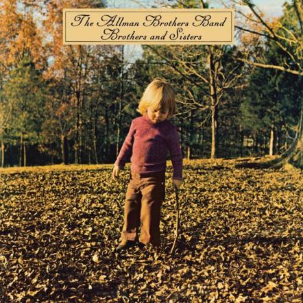 Allman Brothers Band's Classic, Best-Selling Brothers And Sisters Album To Be Released June 25 In Remastered CD, Vinyl Form