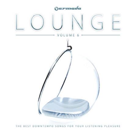 Out Now!: Armada Lounge, Vol. 6