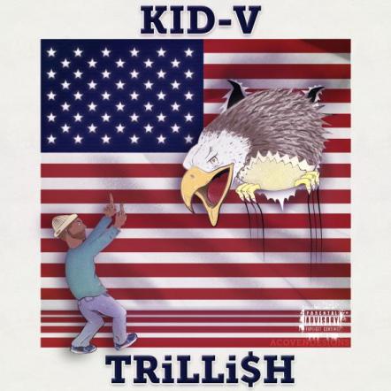 The "Trillish" Mixtape By KID V