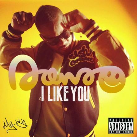 Myish Presents: Danso - I Like You Available NOW For Free For A Limited Time Only