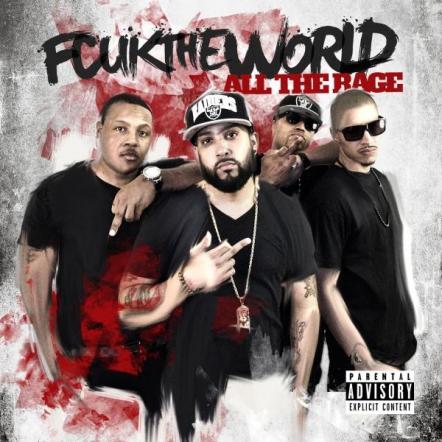 The "All The Rage" Mixtape By Fcuktheworld