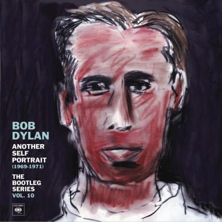 "What Is This S***?" - Bob Dylan's The Bootleg Series, Vol. 10 Another Self Portrait (1969 - 1971) Set For August 27 Release