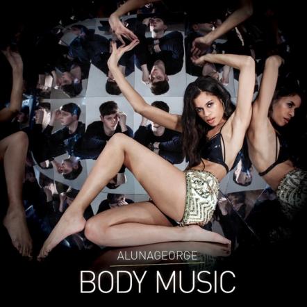 Listen AlunaGeorge's Debut Album 'Body Music'
