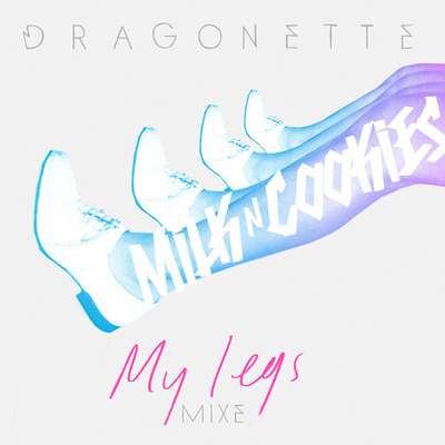 Dragonette "My Legs" Remix EP And Canadian Summer Tour Dates!