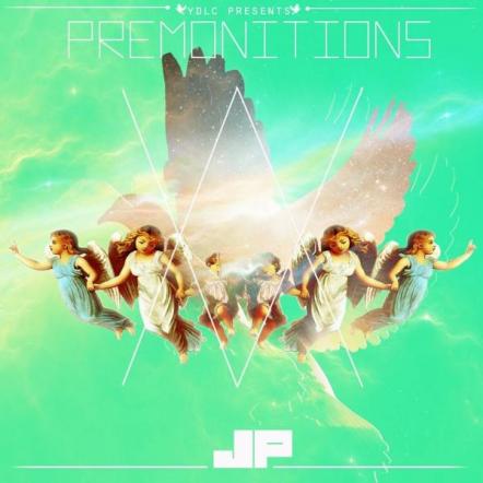 The "Premonitions" Mixtape By JP.
