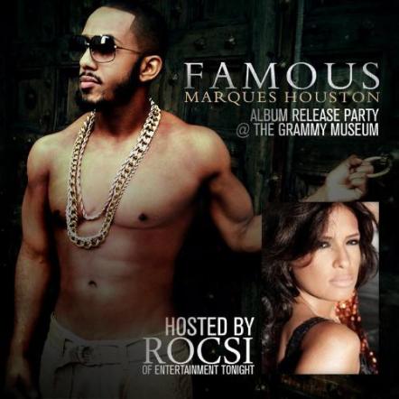 Grammy Museum At LA Live Presents Marques Houston's Album Release Party For His 6th Solo Album "Famous" Hosted By Rocsi Diaz Of Entertainment Tonight!!!