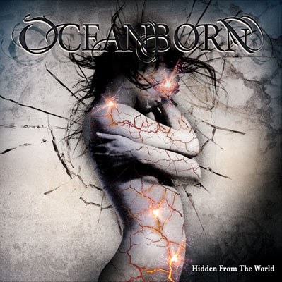 Chicago Based Progressive Metal Band Oceanborn Announces "Hidden From The World" Debut Album Release In September 2013