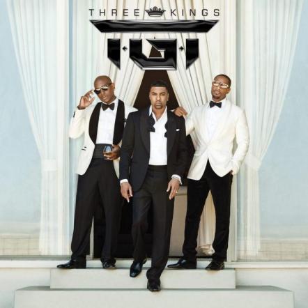 TGT Reign Atop The Charts With "Three Kings"; Debut Album From R&B Supergroup Lands At No 1 On Billboard's "Top R&B/Hip Hop Albums" Chart & No 3 On "Top 200 Albums" Chart