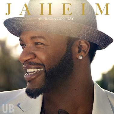 R&B Powerhouse Jaheim's "Appreciation Day" Enters The Billboard Urban Charts At No 3