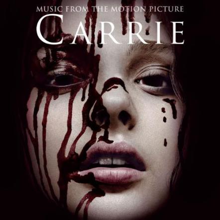 Columbia Records To Release Music From The Motion Picture Carrie On October 15, 2013