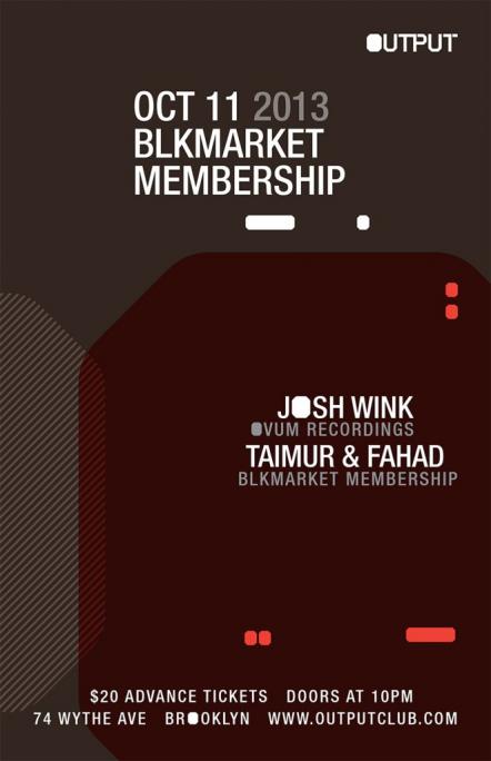 Blkmarket Membership With Josh Wink (This Friday)