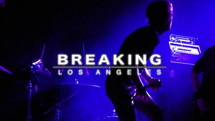 "Breaking: Los Angeles" Now Available For Download Via iTunes