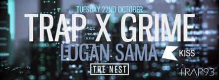 World's 1st Trap Vs Grime Soundclash Ft Logan Sama Oct 22