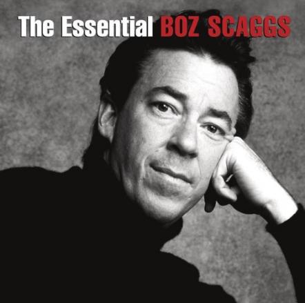 Boz Scaggs' Collection 'The Essential Boz Scaggs,' Tracks Hitmaking Career Over Course Of Five Decades