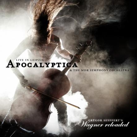 Apocalyptica: Premiere 'Wagner Reloaded-Live In Leipzig' Today; Epic New Live Album Due Out November 19, 2013