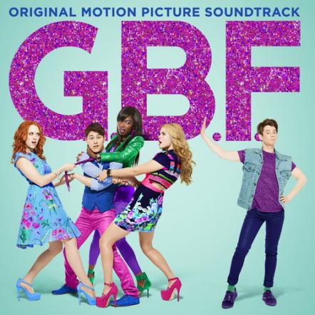 Lakeshore Records Presents G.B.F. - Original Motion Picture Soundtrack
