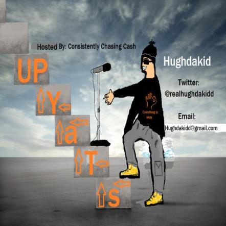 The "Stay Up" Mixtape By HughDaKid