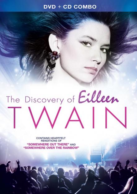 Shania Twain "The Discovery Of Eilleen Twain" On DVD/CD On February 11, 2014