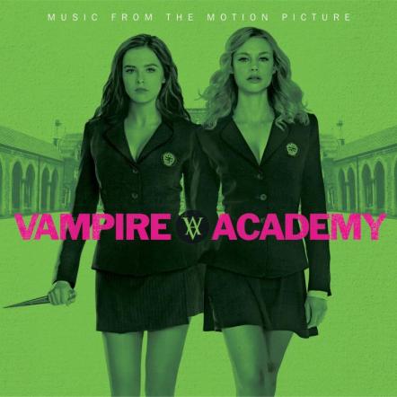 Universal Music Enterprises To Release 'Vampire Academy' Soundtrack Out February 11, 2014