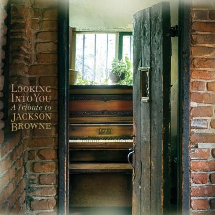 Big Names & Rising Stars On 'Looking Into You: A Tribute To Jackson Browne,' Available April 1, 2014