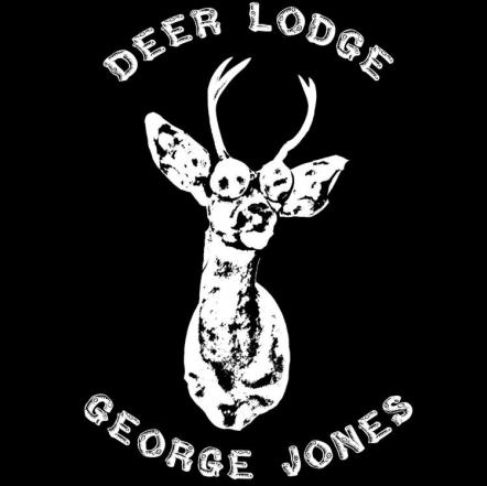 Country Music Legend George Jones Tribute, Deer Lodge: A Tribute To George Jones, Released On Portland, OR-Based Indie Label Deer Lodge Records