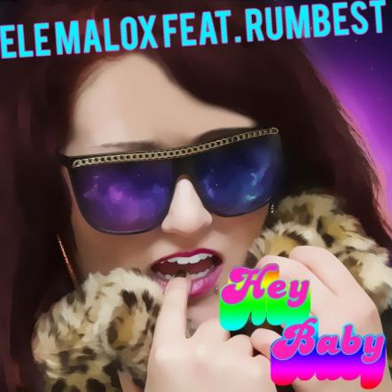 Ele Malox Releases New Single 'Hey Baby'