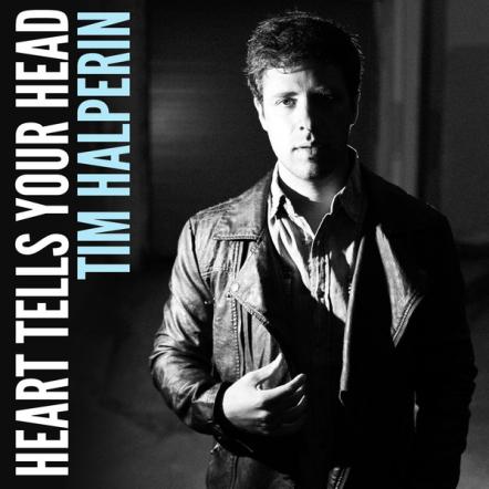 American Idol Season 10 Finalist Tim Halperin Releases Full Length Album 'Heart Tells Your Head'
