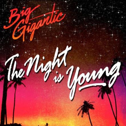 Big Gigantic's "The Night Is Young" Video Ft. Cherub Out Now; Charts #2 iTunes Electronic Album And #10 Billboard Dance/Electronic Album