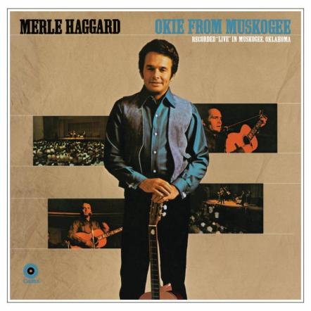 Merle Haggard's 45th Anniversary "Okie From Muskogee" To Be Released On March 25, 2014