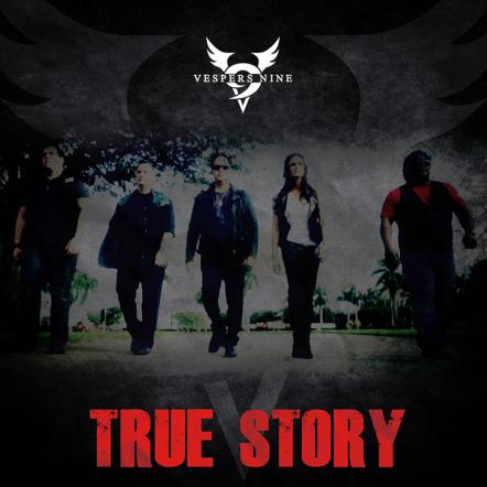 Classic Rock Ensemble Vespers Nine To Release Debut CD 'True Story'