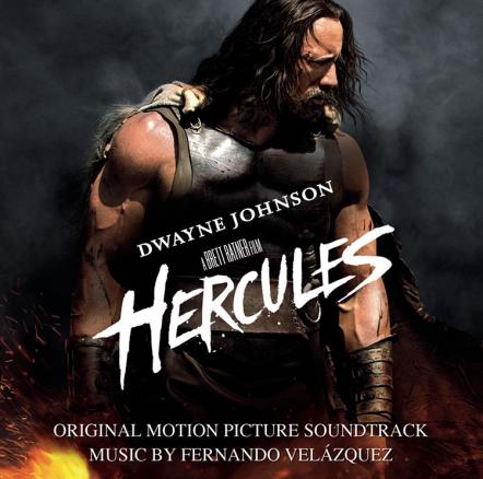 Original Motion Soundtrack Of 'Hercules' Available Digitally On July 22 And On CD August 5